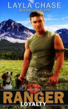 Ranger Loyalty: Brotherhood Protectors World
