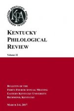 Kentucky Philological Review, vol. 32