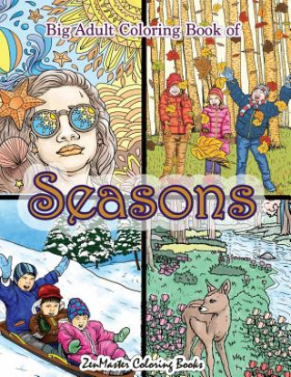 Big Adult Coloring Book of Seasons
