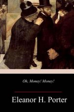 Oh, Money! Money!
