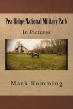 Pea Ridge National Military Park in Pictures