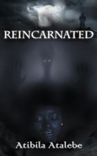 Reincarnated