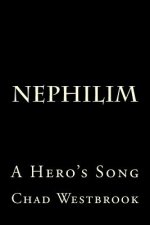 Nephilim: A Hero's Song