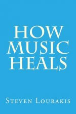 How Music Heals