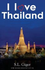 I love Thailand (travel guide)