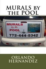MURALS by the POOL