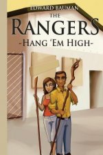 The Rangers Book 4: Hang 'Em High