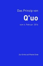 Das Prinzip von Q'uo (6. Februar 2016): Zur Ernte auf Planet Erde