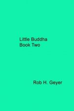 Little Buddha Book Two
