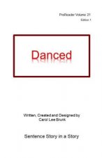Danced: PreReader 21