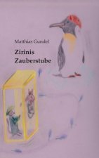 Zirinis Zauberstube
