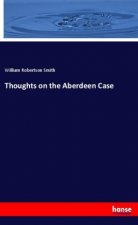 Thoughts on the Aberdeen Case