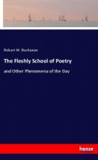 The Fleshly School of Poetry