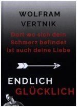 Dort wo sich dein Schmerz befindet ist auch deine Liebe