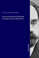 Abriss des Systemes des Philosophie des Rechtes, oder des Naturrechtes
