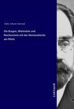 Die Burgen, Rheinstein und Reichenstein mit der Klemenskirche am Rhein