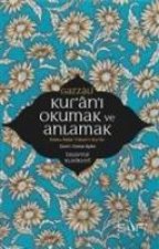 Kurani Okumak ve Anlamak
