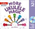 More Ukulele Magic: Tutor Book 2 - Teacher's Book (with CD)