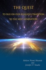 Quest  to Pass on Our Religious Tradition to the Next Generation