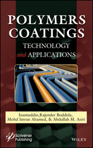 Polymers Coatings - Technology and Applications