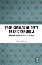 From Chanson de Geste to Epic Chronicle
