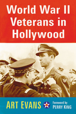 World War II Veterans in Hollywood (Art Evans)(Miękka)