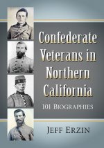 Confederate Veterans in Northern California
