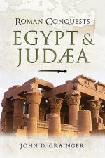 Roman Conquests: Egypt and Judaea