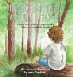 Boy, the Bear, and the Berry Pie