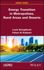 Energy Transition in Metropolises, Rural Areas and  Deserts