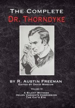 Complete Dr. Thorndyke - Volume IV