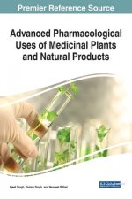 Handbook of Research on Pharmacological Uses of Medicinal Plants and Natural Products