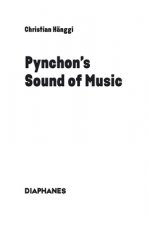 Pynchon's Sound of Music