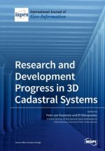 Research and Development Progress in 3D Cadastral Systems