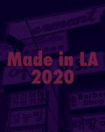 Made in L.A. 2020