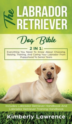 Labrador Retriever Dog Bible