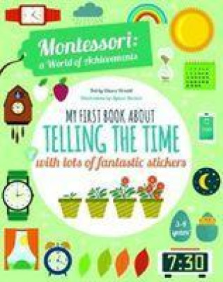 My First Book About Telling the Time with lots of fantastic stickers