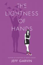 The Lightness of Hands