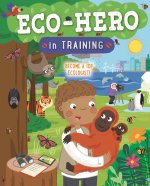Eco Hero in Training: Become a Top Ecologist