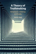 Theory of Truthmaking