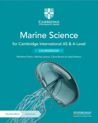 Cambridge International AS & A Level Marine Science Coursebook with Digital Access (2 Years)