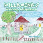 Willamina's Amazing Adventure