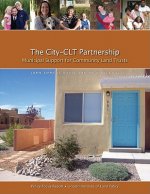 City-CLT Partnership - Municipal Support for Community Land Trusts