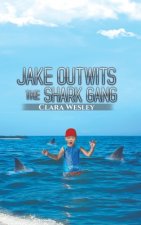 Jake Outwits the Shark Gang