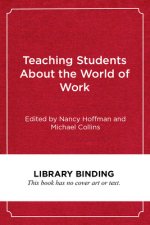 Teaching Students About the World of Work