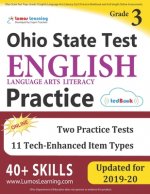 Ohio State Test Prep: Grade 3 English Language Arts Literacy (ELA) Practice Workbook and Full-length Online Assessments: OST Study Guide