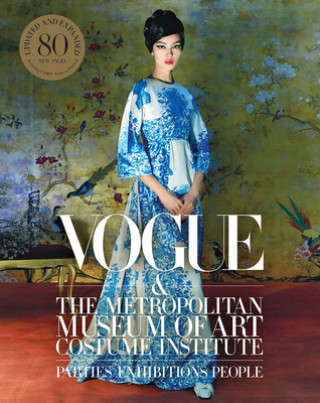 Vogue and the Metropolitan Museum of Art Costume Institute (Hamish Bowles,Chloe Malle,Anna Wintour)(Pevná)
