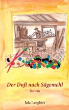 Duft nach Sagemehl