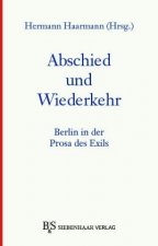 Abschied und Wiederkehr