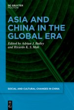 Asia and China in the Global Era